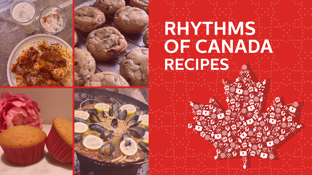 A graphic showing pictures of the four Rhythms of Canada recipes: including apple sauce muffins; chocolate chip cookies; chicken biryani; and paella.